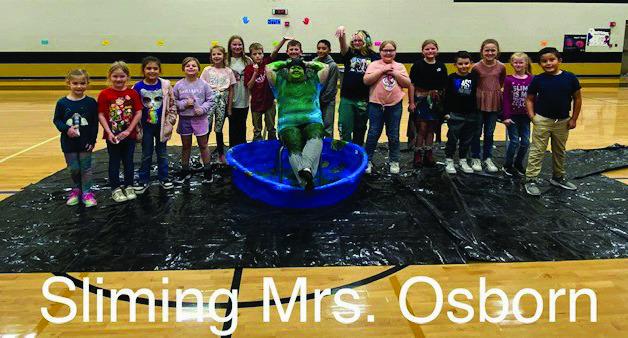 Students who collected $150 or more were allowed to Slime-A-Teacher. Fifth-grade teacher Crystal Osborn volunteered for the “job”. Students included: Sara Tadlock, Zoee Ray, Nixon Hernandez, Phoenix-Strawn-Cash, Adela Contreras, Caroline Windham, Annivaeh Crenshaw, Joseph Gallegos, Kacelyn Leake, Charles Cotton, Charlotte Windham, Jaxson Hernandez, Pariz Brothers, Lyncolnn Lott, Kye Bake, Jaxx Lott and Zoey Snider.