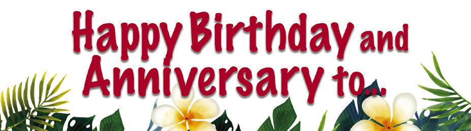 Happy Birthday and Anniversary to...