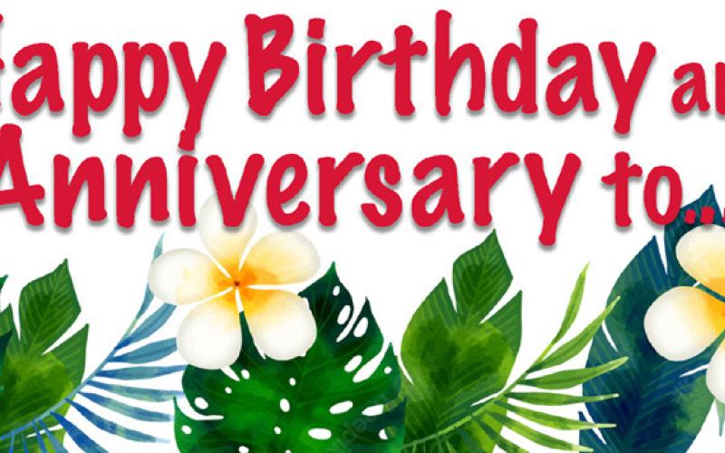 Happy Birthday and Anniversary to:
