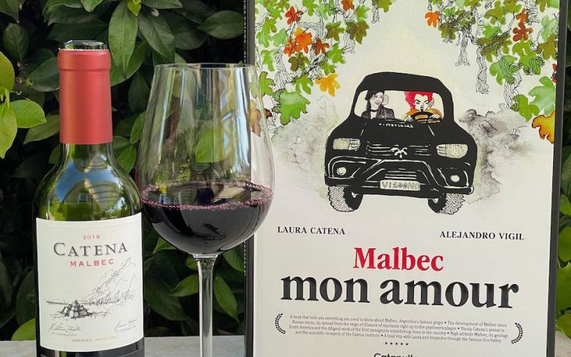 VINTAGEWORDS “Malbec mon amour“, authored by Laura Catena and AlejandroVigil is devoted to Malbec and Argentina. | COURTESY PHOTO