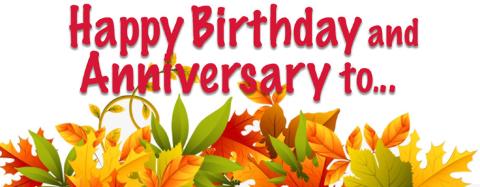 Happy Birthday and Anniversary to: