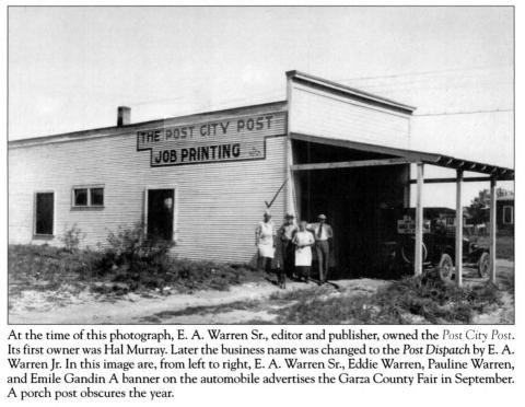 THE POST CITY POST preceded the Dispatch, which was renamed in 1926. | FROM GARZA COUNTY (IMAGES OF AMERICA), 2010