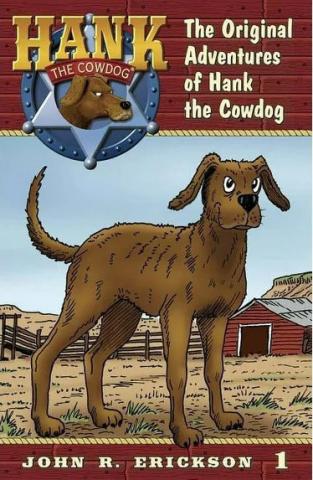 HANK THE COWDOG Come hear the author of Hank the Cowdog in concert on Nov. 10 at 5 p.m., at the Heritage House at 109 N. Ave. N; bring your friends! | JOHN R. ERICKSON PHOTO