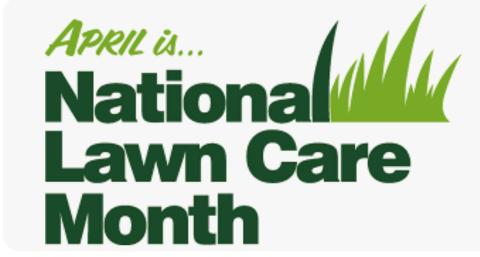 April is National Lawn and Garden Month