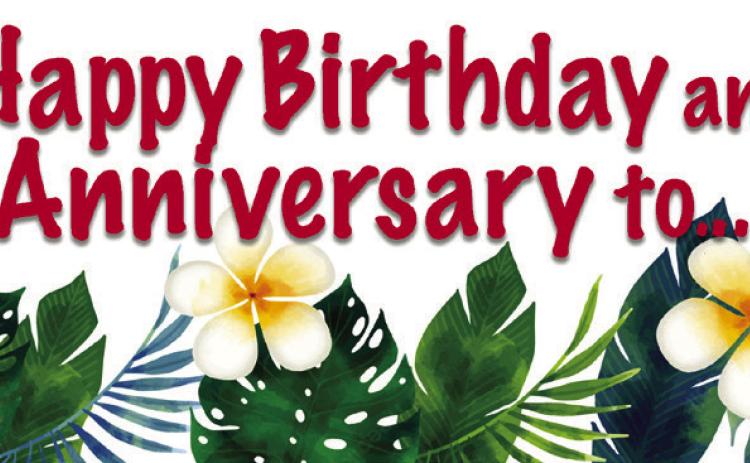 Happy Birthday and Anniversary to...
