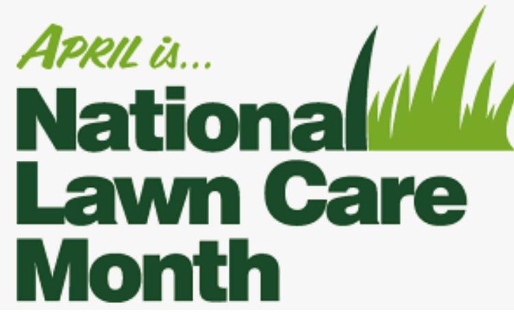 April is National Lawn and Garden Month