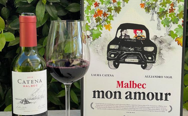 VINTAGEWORDS “Malbec mon amour“, authored by Laura Catena and AlejandroVigil is devoted to Malbec and Argentina. | COURTESY PHOTO